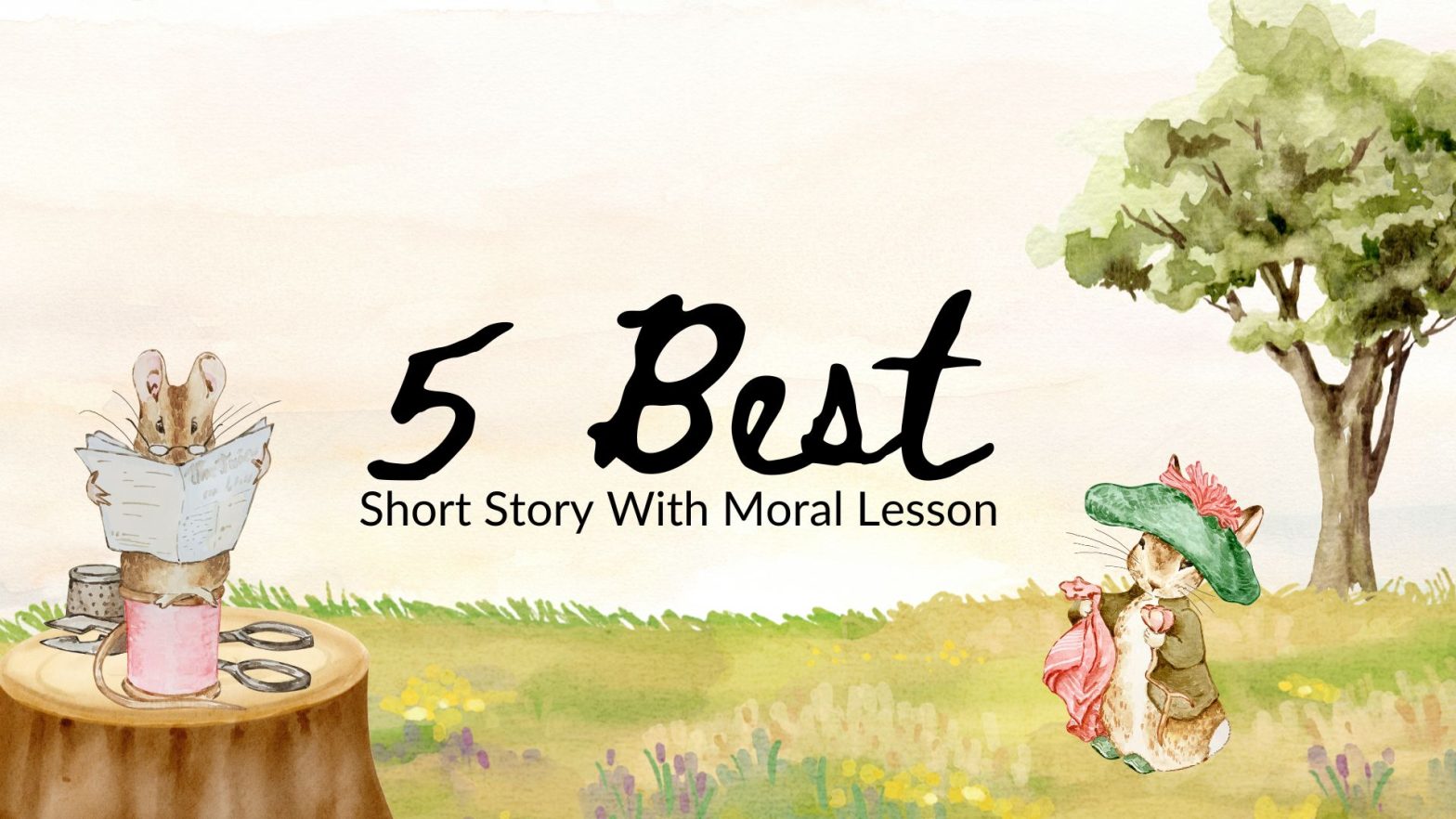 5 Best Short Story With Moral Lesson