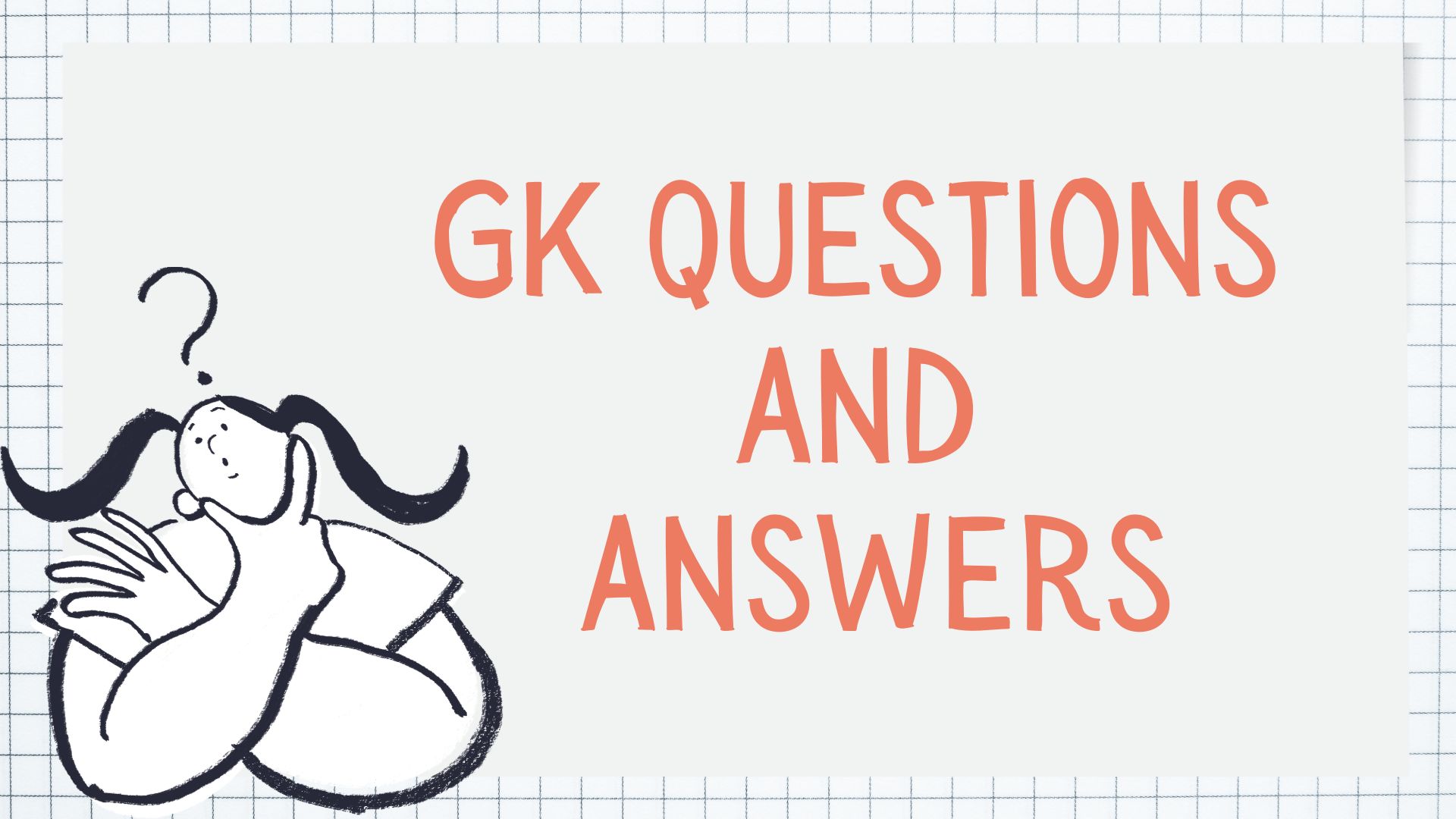 100+ GK Questions With Answers for School Students