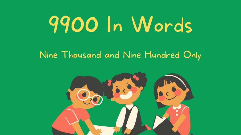 9900 in words