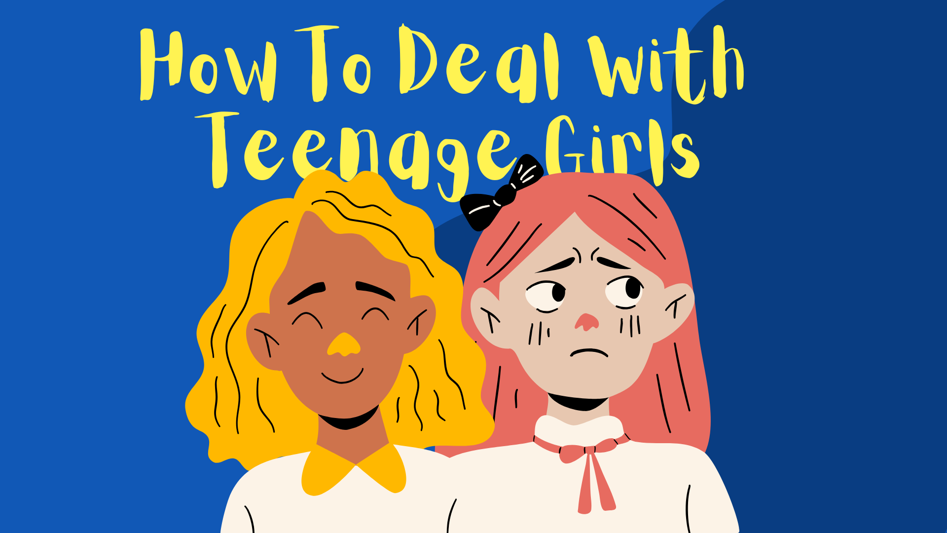 How To Deal With Teenage Girls: 6 Strategies That Actually Work