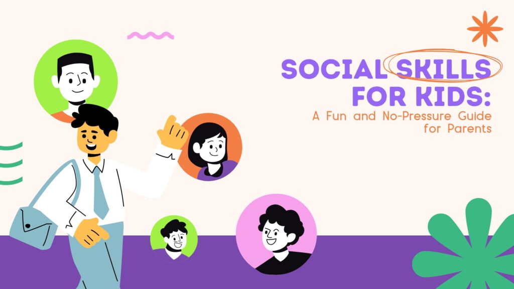 Social Skills for Kids